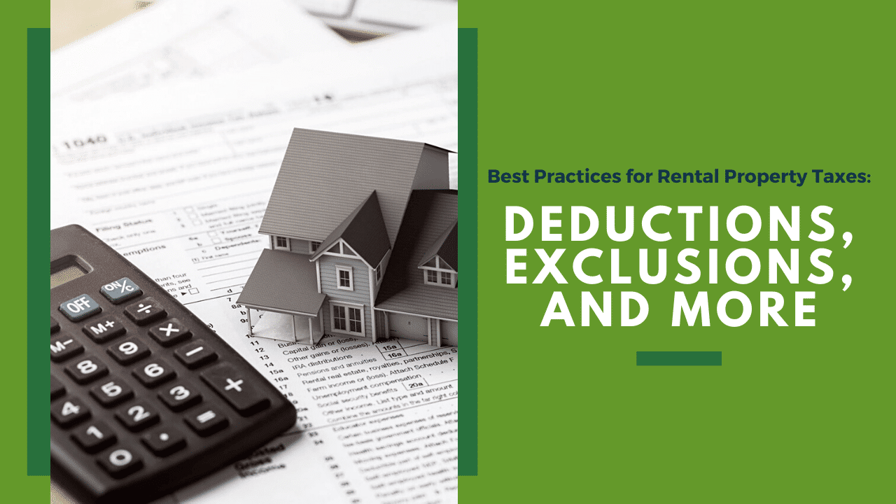 Best Practices for Rental Property Taxes: Deductions, Exclusions, and more - article banner