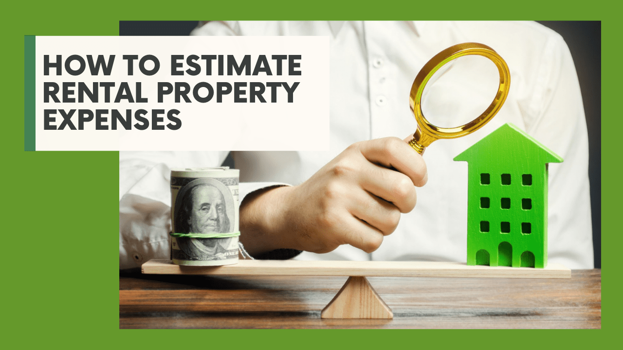 How to Estimate Rental Property Expenses - article banner