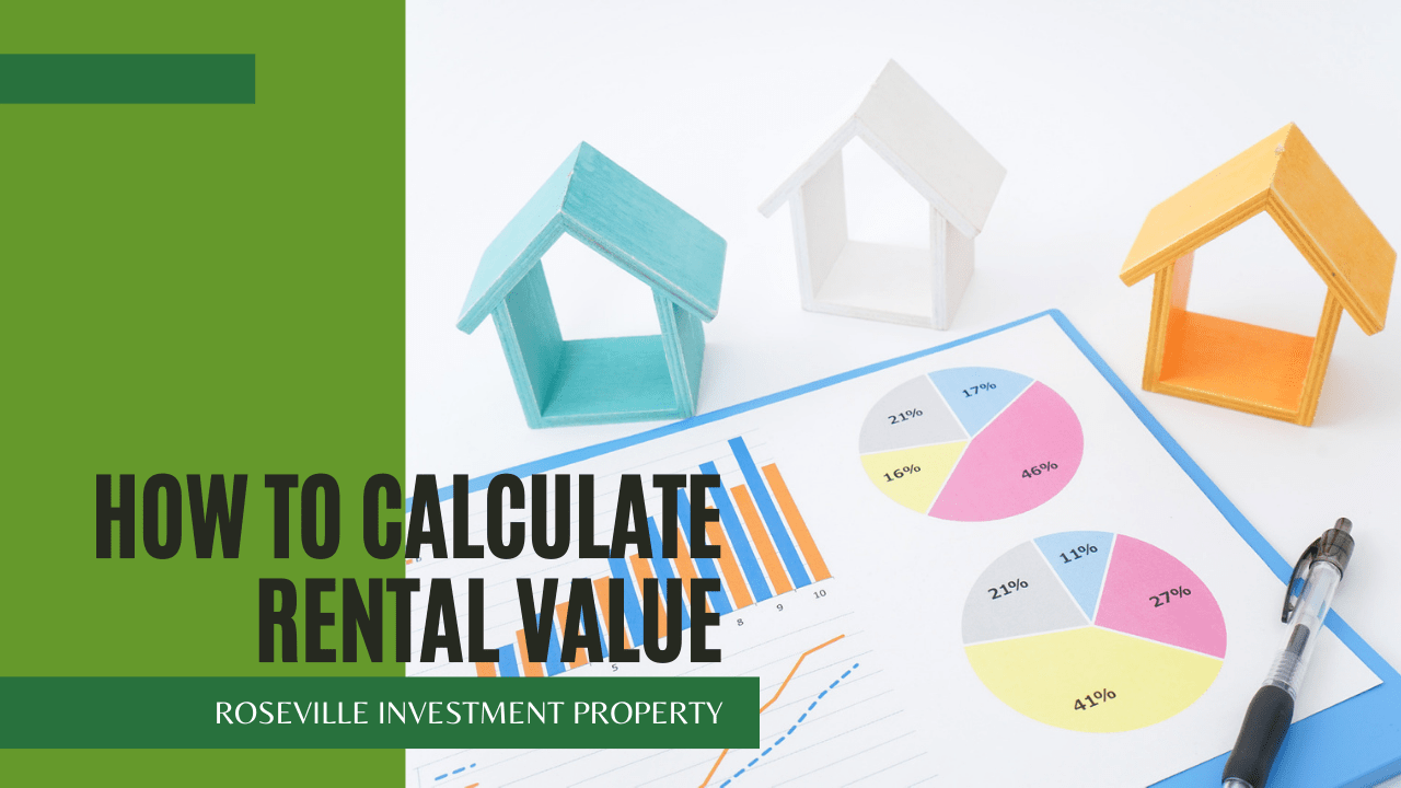 For Your Next Roseville Investment Property: How to Calculate Rental Value - Article Banner