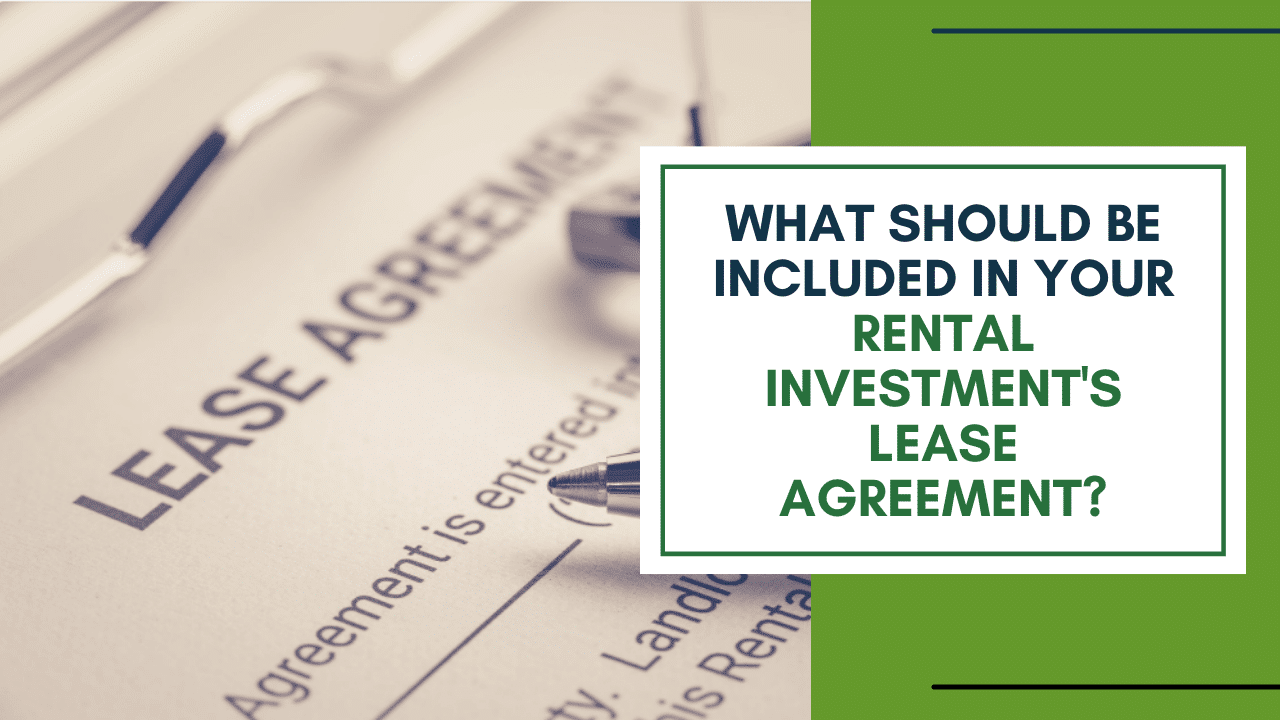 What Should Be Included in Your Rental Investment's Lease Agreement? - Article Banner