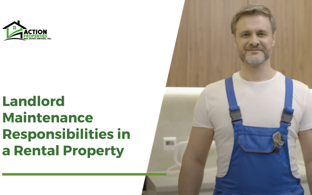 Landlord Maintenance Responsibilities in a Roseville Rental Property