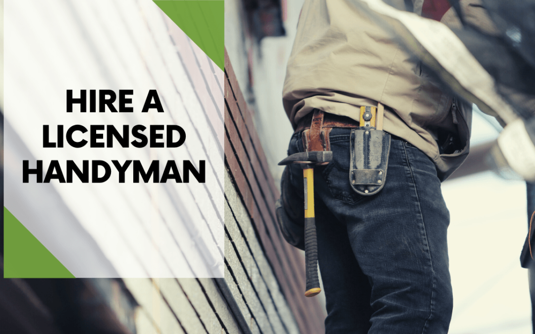 Do I Need to Hire a Licensed Handyman? Roseville Property Management