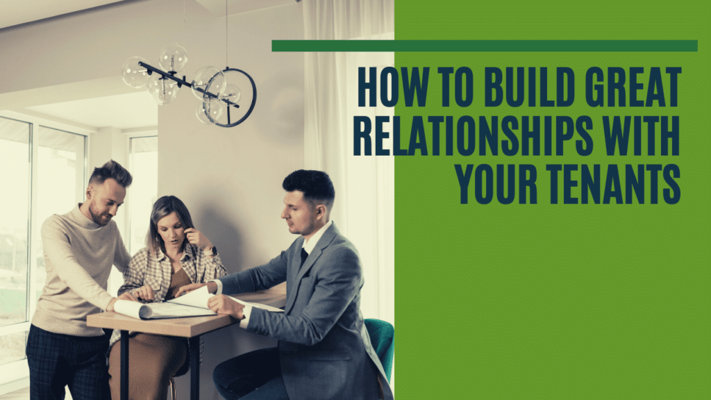 How to Build Great Relationships With Your Roseville Tenants - Article Banner