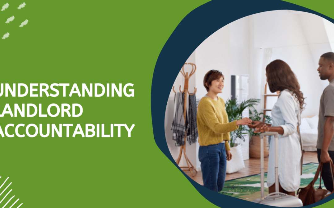 Understanding Landlord Accountability – Roseville Property Management Advice