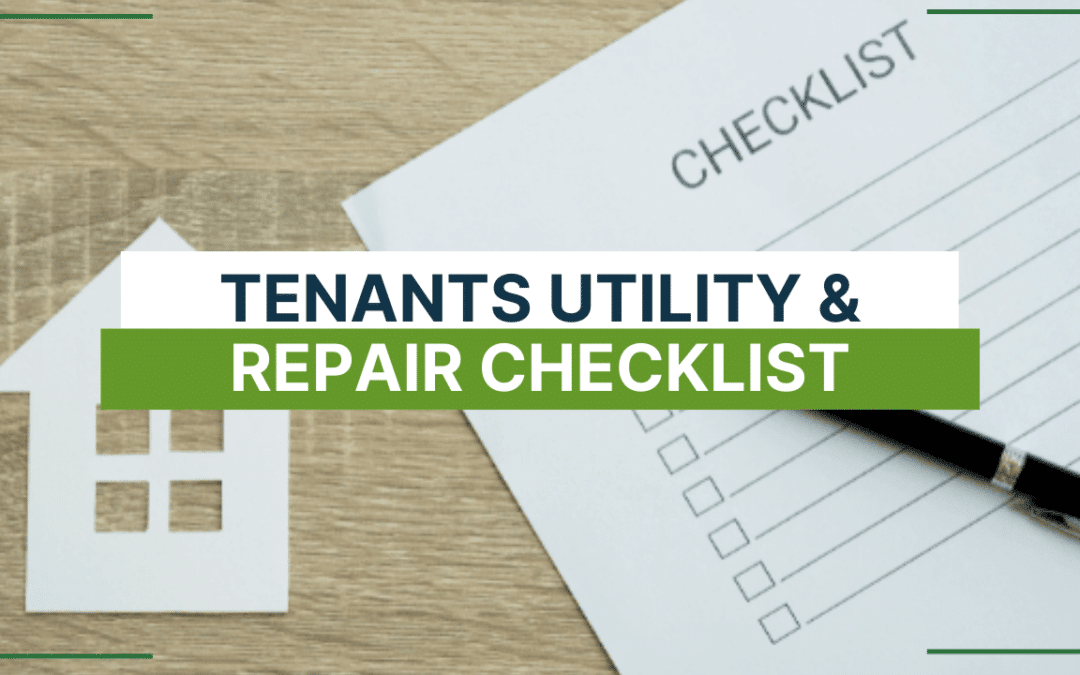 Roseville Tenants Utility & Repair Checklist